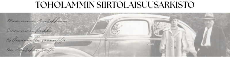 Tiedosto:Toholammin siirtolaisuusarkisto - etusivun bänneri.png